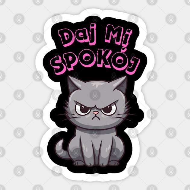 Daj Mi Spokój Sticker by EjPawel